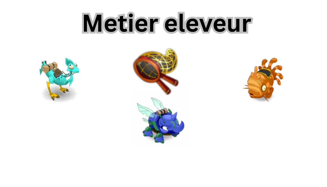 Guide Éleveur Dofus Unity 3.5